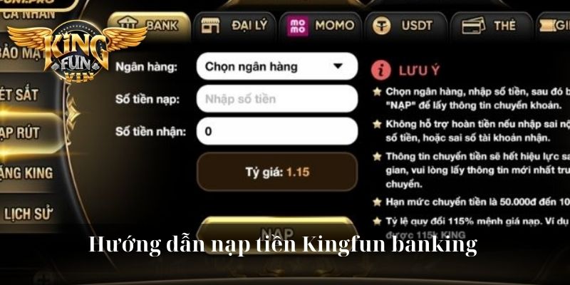 Hướng dẫn nạp tiền Kingfun banking